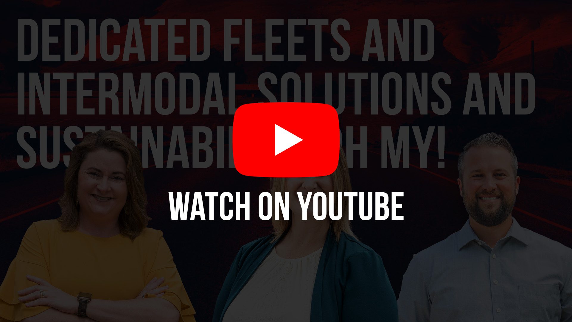 Dedicated Fleets and Intermodal Solutions and Sustainability, Oh My - hover